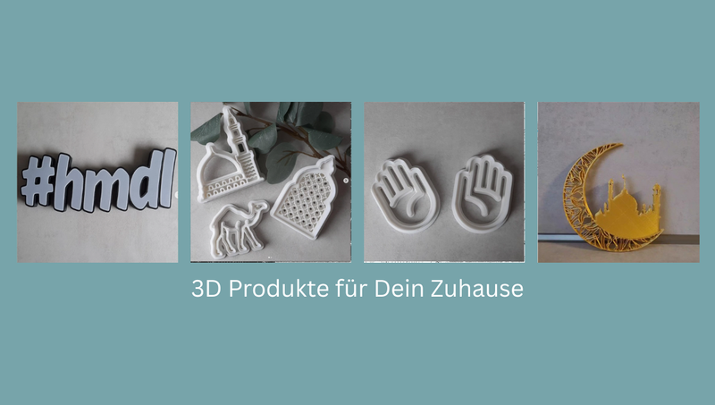 3D Produkte für Dein Zuhause
