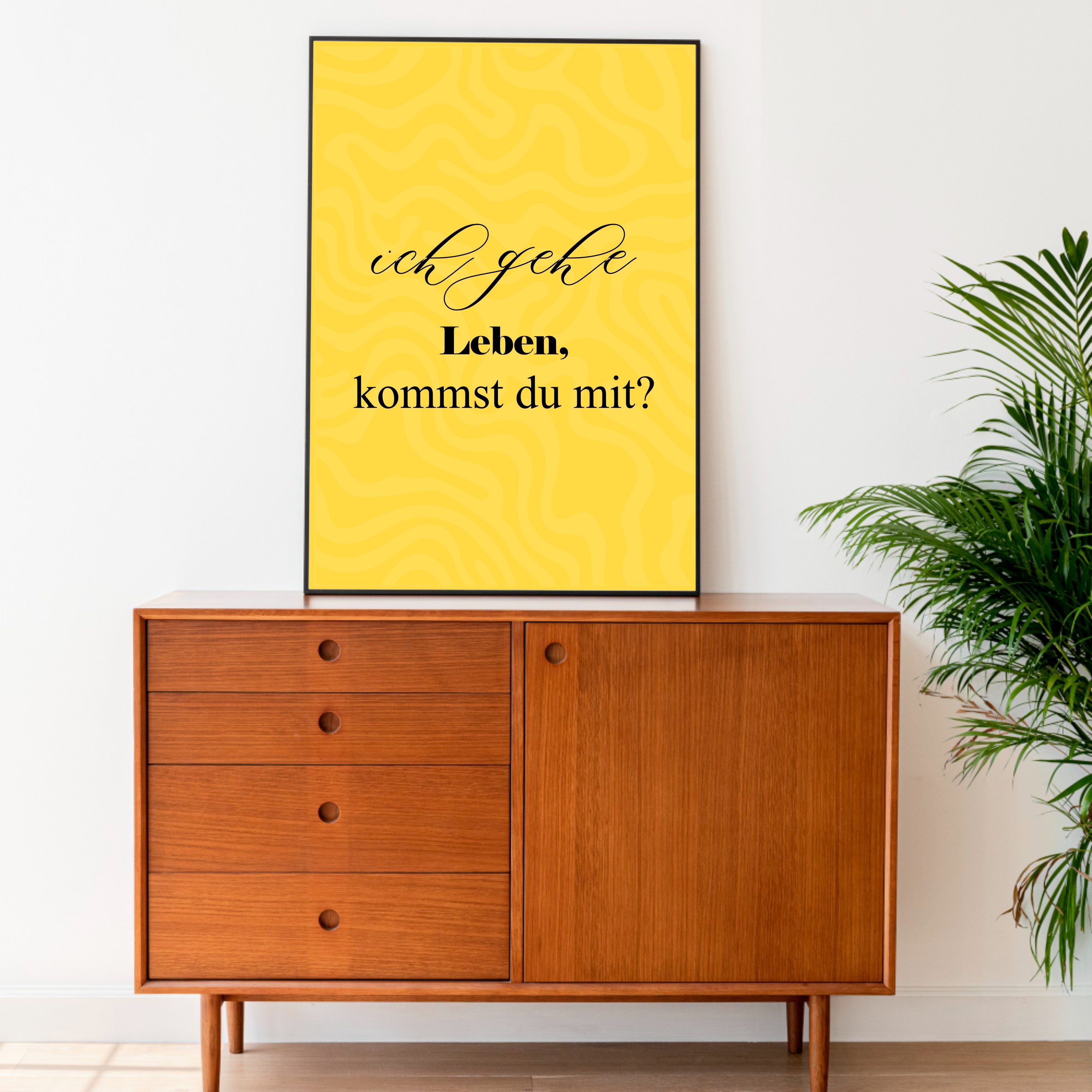 Ich gehe Leben, kommst du mit?